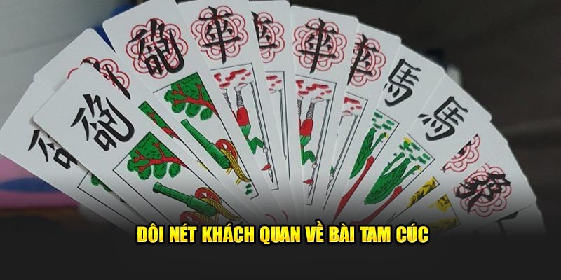 Đôi nét khách quan về bài tam cúc